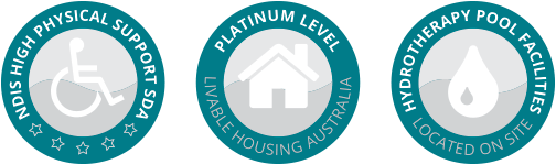 NDIS High Physical support SDA, LHA Platinum Level Three badges showing High physical support SDA, platinum level LHA, hydrotherapy facilities