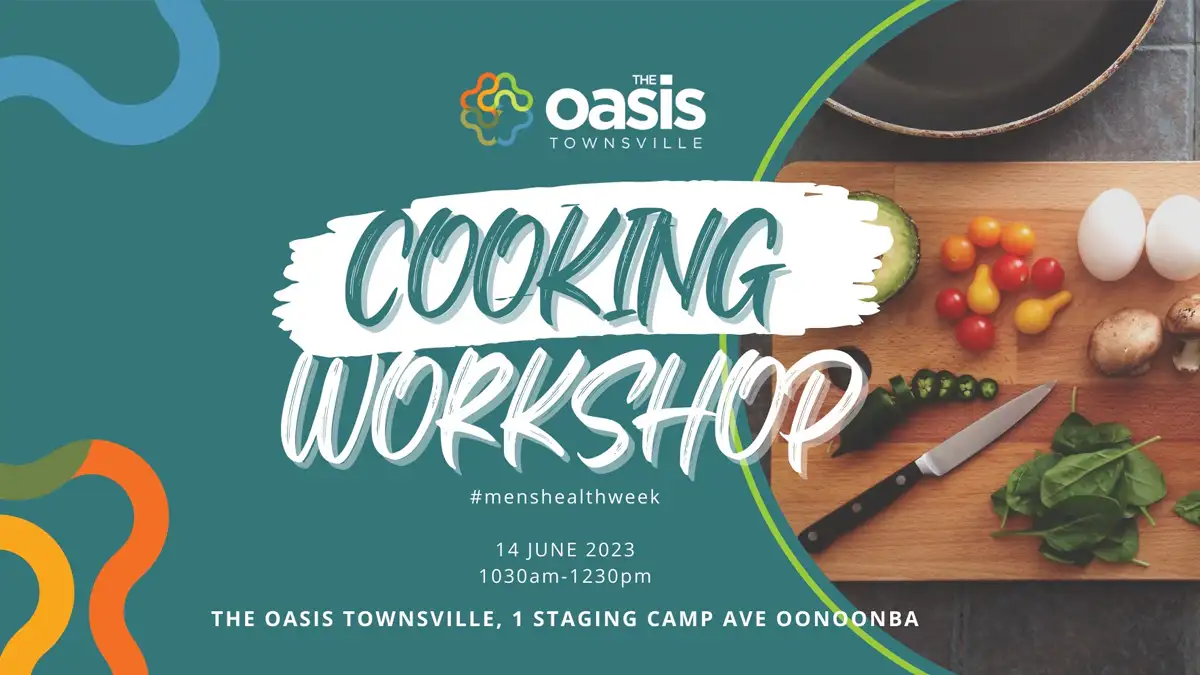 Oasis Mens Health Week Cooking Group